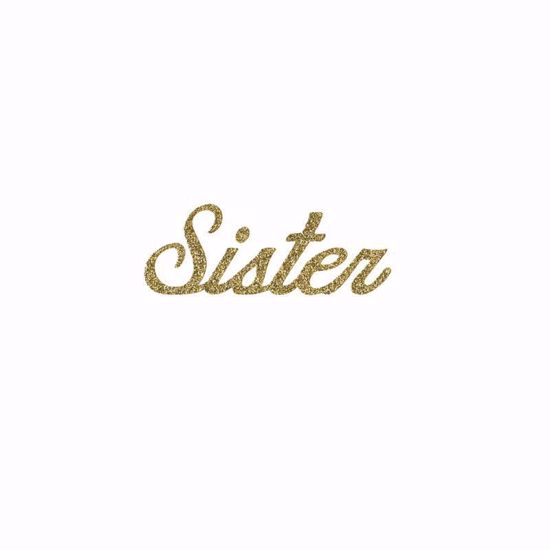 Picture of 1.5" Glitter Gold Script-Sister